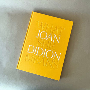 Artbook DAP Books Joan Didion: What She Means