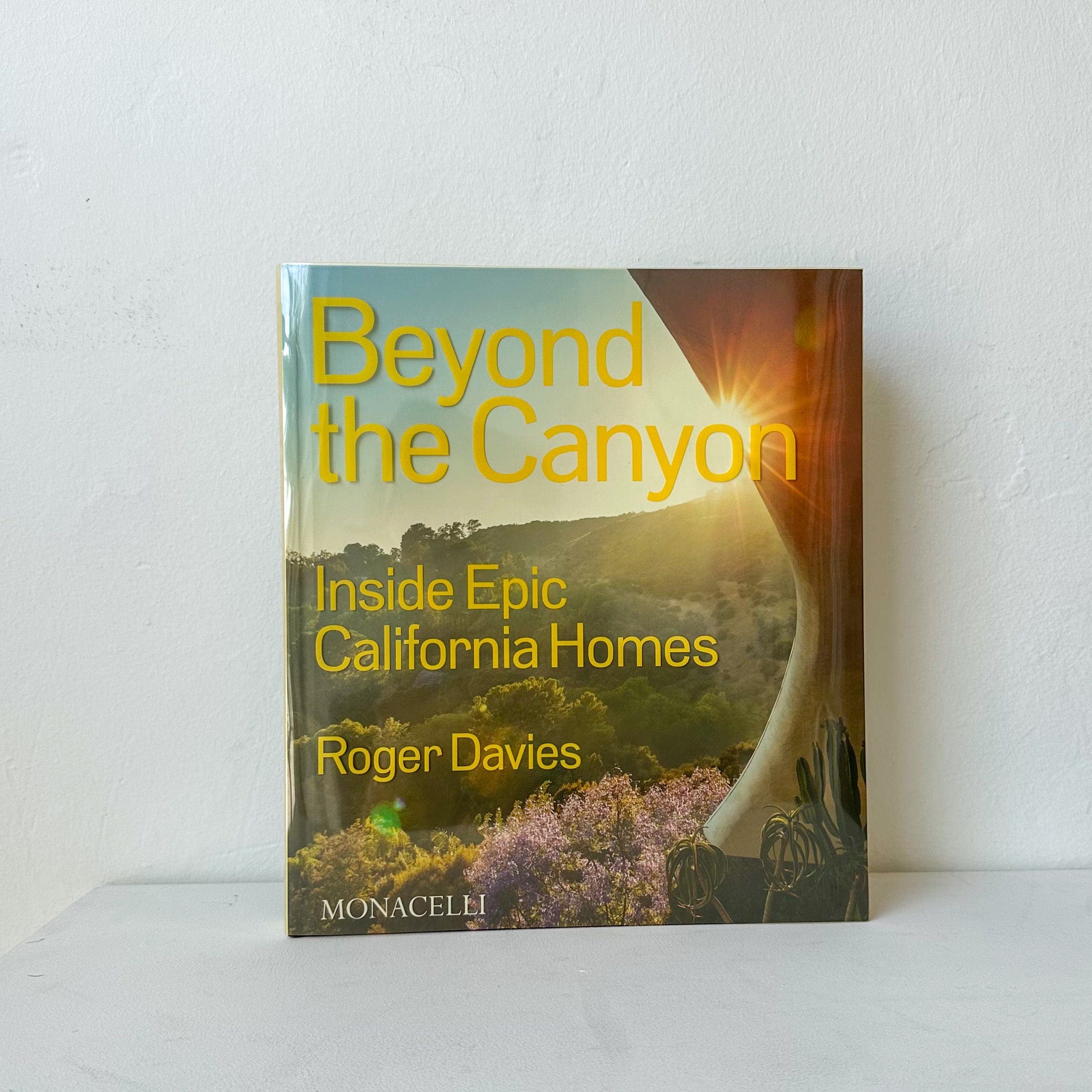 phaidon Books Beyond the Canyon: Inside Epic California Homes by Roger Davies