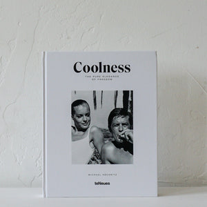 Rizzoli Books Coolness: The Pure Elegance of Freedom