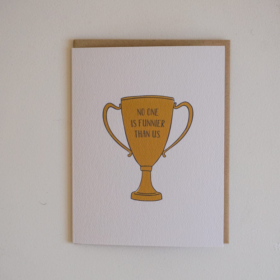 Tiny Hooray Stationery No One Is Funnier Than Us Card