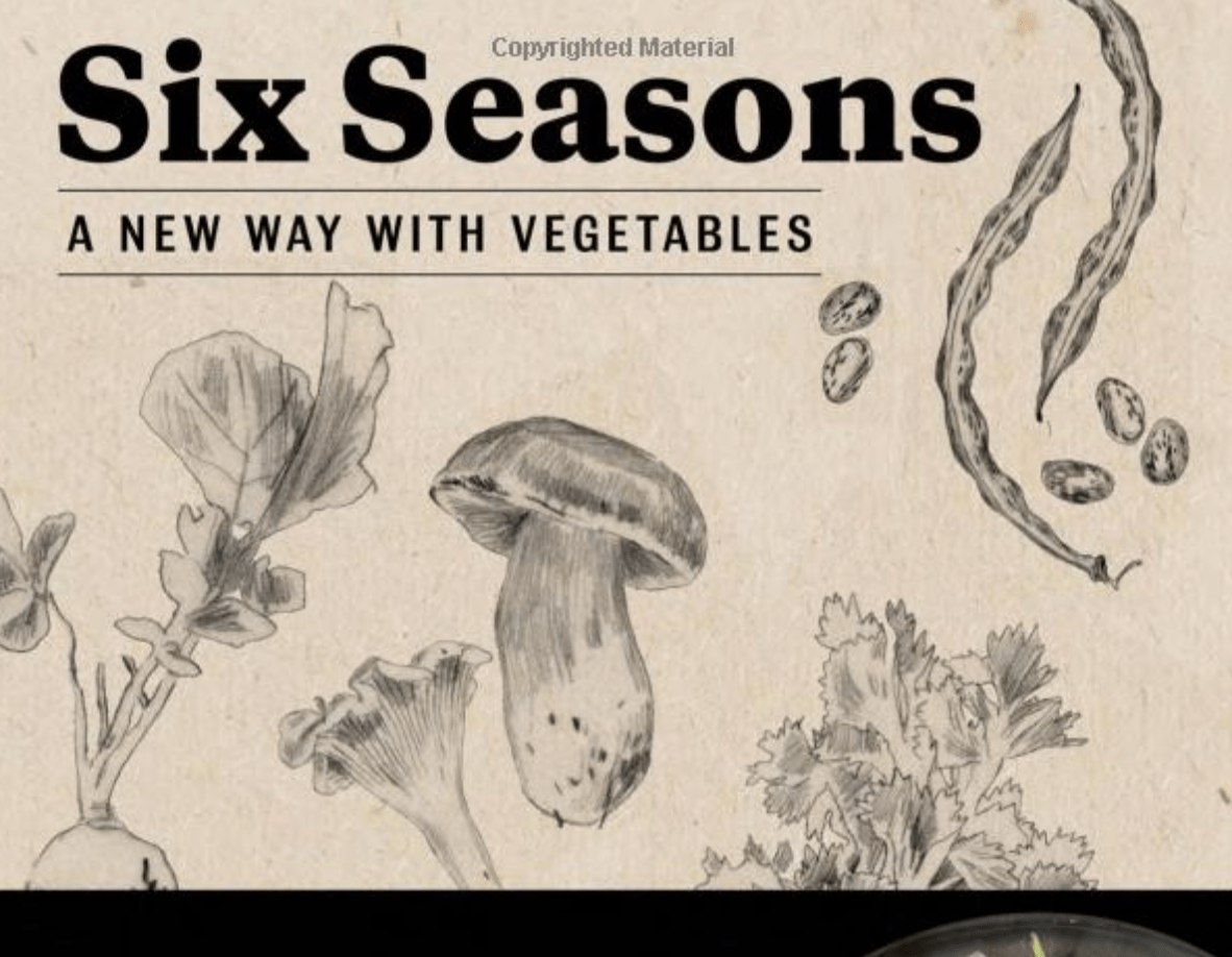 Workman Books Six Seasons: A New Way With Vegetables